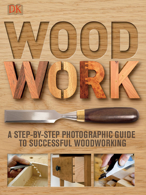 Title details for Woodwork by DK - Wait list